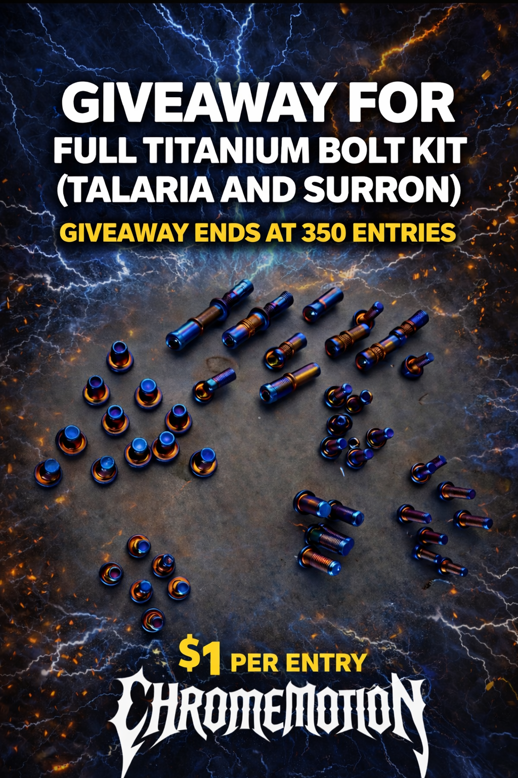 Giveaway for full titanium bolt kit (talaria and SURRON) giveaway ends at 350 entries ￼￼